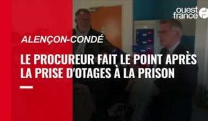 VIDÉO. Le procureur fait le point après la prise d'otages à la prison d'Alençon-Condé