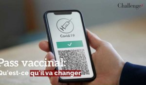 Covid-19: Ce que va changer le pass vaccinal
