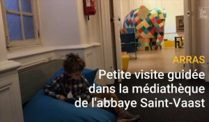 Arras : petite visite guidée dans la médiathèque de l'abbaye Saint-Vaast