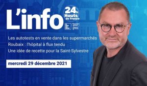 Le JT des Hauts-de-France du mercredi 29 décembre 2021