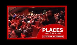 PLACÉS | Les éducateurs aiment le film !