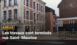 Arras : les travaux de la rue Saint-Maurice sont finis