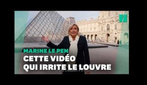 Le Louvre réclame le retrait de cette vidéo de Marine Le Pen