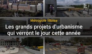 Métropole lilloise : les grands projets d'urbanisme de 2022