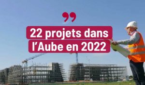 22 projets dans l Aube en 2022