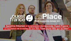 Sandrine Kiberlain à la rencontre des abonnés Ouest-France