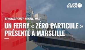 VIDÉO. Transport maritime : un ferry « zéro particule » présenté à Marseille