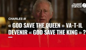 VIDÉO. Est-ce que « God save the Queen » va devenir « God save the King ? »