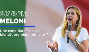 Giorgia Meloni : une fasciste à la tête de l'Italie ?