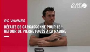 VIDÉO. RC Vannes : l'ex-Vannetais Pierre Pagès regrette le « manque de discipline » de Carcassonne