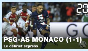PSG - Monaco : Le débrief du match nul (1-1)
