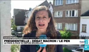 Présidentielle en France : le débat Macron / Le Pen vu depuis Bruxelles