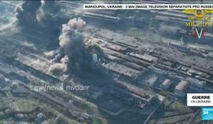 Ukraine : trêve en vue à l'aciérie de Marioupol pour évacuer des civils