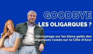 Décryptage : les biens gelés sur oligarques russes sur la Côte d'Azur