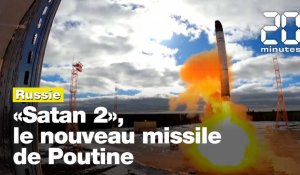 Tout savoir sur «Satan 2», le missile dernier cri de Vladimir Poutine