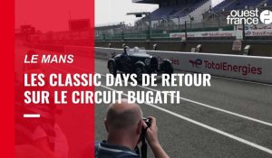 VIDÉO. Au Mans, les Classic Days de retour sur le circuit Bugatti avec le sextuple vainqueur des 24 Heures