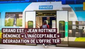 Grand Est : Jean Rottner dénonce « l’inacceptable » dégradation de l’offre TER