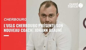 VIDEO. LF2. L'USLG Cherbourg présente son nouveau coach, Johann Beauné