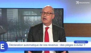 Déclaration automatique de vos revenus : des pièges à éviter ?