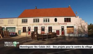 Merci pour l'accueil: Bonningues-lès-Calais, des projets pour le centre du village