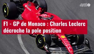 VIDÉO. F1 - GP de Monaco : Charles Leclerc décroche la pole position