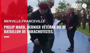 VIDÉO. 78e anniversaire du D-Day : Philip Ward, dernier vétéran du 9e Bataillon de parachutistes, était à Merville