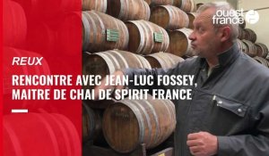 VIDÉO. Rencontre avec Jean-Luc Fossey, maître de chai de Spirit France, à Reux