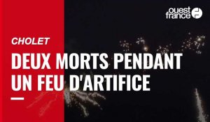VIDÉO. 14-Juillet : deux jeunes ont été tués lors d'un feu d'artifice à Cholet