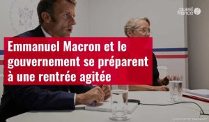 VIDÉO. Emmanuel Macron et le gouvernement se préparent à une rentrée agitée