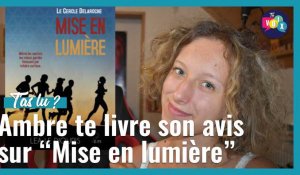 T'as lu "Mise en lumière" de Léa Le Diouris ? Ambre te livre son avis
