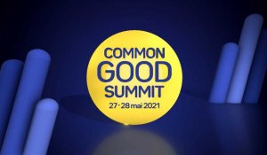 COMMON GOOD SUMMIT – Qu’est-ce que le bien commun ?