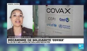 Mécanisme de solidarité "covax" : plus de 9 milliards de dollars récoltés