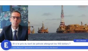 Et si le prix du baril de pétrole atteignait les 100 dollars ?