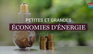 Petites et grandes économies d'énergie dans l'Aisne
