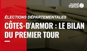 VIDÉO. Départementales. Côtes d'Armor : le bilan du premier tour 