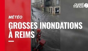 VIDÉO. Météo : pompiers et commerçants à l'œuvre après de grosses inondations à Reims