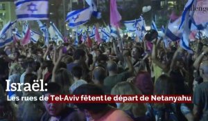 Israël: Les rues de Tel-Aviv fêtent le départ de Netanyahu