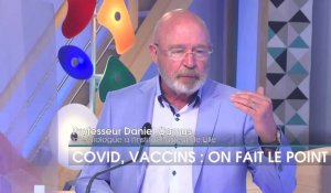 COVID, Vaccins : on fait le point