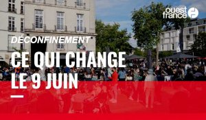 VIDÉO. Déconfinement : ce qui change à partir de ce mercredi 9 juin