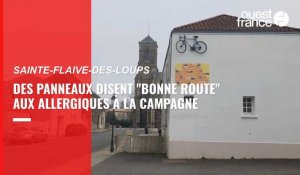 VIDÉO. En Vendée, des pancartes souhaitent «bonne route» aux allergiques à la campagne