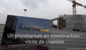 Un planétarium en construction à Douai : visite de chantier