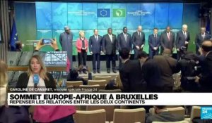 Sommet Europe-Afrique à Bruxelles : le bilan de la rencontre