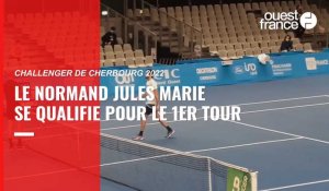 VIDÉO. Challenger de Cherbourg : le Normand Jules Marie se qualifie pour le 1er tour
