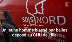 Villeneuve-d’Ascq : blessé par balles, il est déposé au CHU de Lille par des inconnus