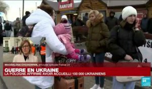 Guerre en Ukraine : la Pologne affirme avoir accueilli 100 000 Ukrainiens