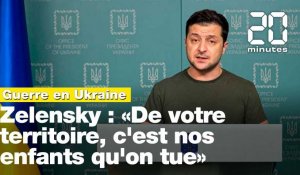 Guerre en Ukraine: «De votre territoire, c'est nos enfants qu'on tue», dit Zelensky à la Biélorussie