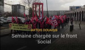 Artois Douaisis : une semaine chargée sur le front social