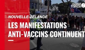 VIDÉO. Nouvelle-Zélande : les manifestants anti-vaccins bloquent toujours devant le Parlement