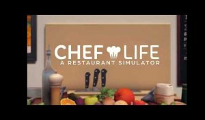 Chef Life: A Restaurant Simulator  Announcement Trailer