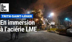 En février 2022, nous avions visité l'aciérie LME à Trith-Saint-Léger : immersion